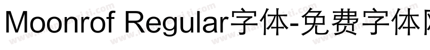 Moonrof Regular字体字体转换